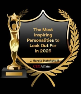 Tier One Property Services' President and CEO J. Harold Hatchett III Selected as The Most Inspiring Personalities to Look Out For in 2025